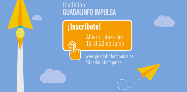 Guadalinfo Impulsa II: Abierto plazo de inscripciones